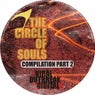 The Circle of Souls Compilation Part 2