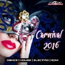 Carnival 2016 (Best of Dance, House, Electro & EDM)