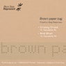 Brown Paper Bag (Plastic Bag Remixes)