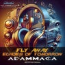 Fly Away / Echoes of Tomorrow