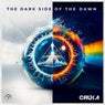 The Dark Side Of The Dawn