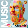 MUSIC (Club mix)