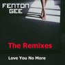 Love You No More (The Remixes)