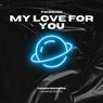 My Love for You (Radio Edit)