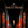 Introducing Tokyo Prose