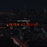 Listen at Night: 1am