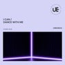 Dance with Me / I Can