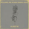 Holding Me Down (Radio Edit)