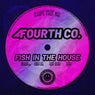 Fish In The House