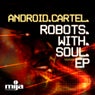 Robots With Soul EP