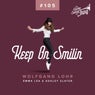 Keep On Smilin