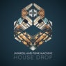 House Drop