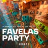 Favelas Party