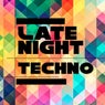 Late Night Techno