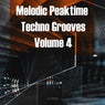 Melodic Peaktime Techno Grooves Vol.