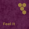 Feel It