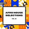 Afro House Selections, Vol. 26