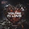 You're In Love