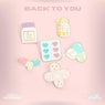 Back To You