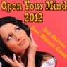 Open Your Mind 2012