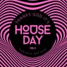 Thanks God it's House Day, Vol. 4