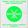 Eat, Sleep, Rave, Repeat (Remixes)