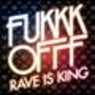 Rave Is King EP