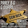 Dem Sick Remixes