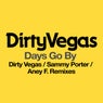 Days Go By - Remixes