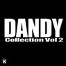 Dandy Collection, Vol. 2