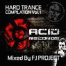Hard Trance Compilation (Mixed By FJ Project)