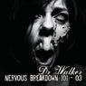 Nervous Breakdown 101 - 03