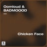 Chicken Face (Extended Mix)