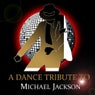 A Dance Tribute To Michael Jackson