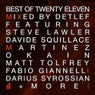 Best Of Twenty Eleven - Part 2 - Mixed By Detlef