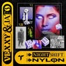 Night Shift / Nylon