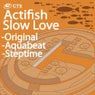 Slow Love			