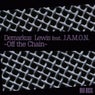 Off The Chain (feat. J.A.M.O.N.)