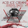 Acid Ice Cream