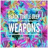 Black Turtle Deep Weapons Summer 2019