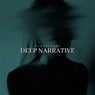Deep Narrative