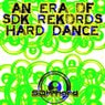 An Era Of SDK Hard Dance