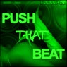 Push That Beat Part 2