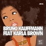 My Time (feat. Karla Brown)