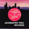 JACKMASTER TRAX RECORDS - You Got To Jack