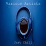 Just Chill