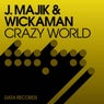 Crazy World (Remixes)