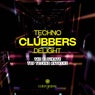 Techno Clubbers Delight (The Ultimate Top Techno Anthems)