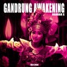 Gandrung Awakening