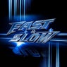 Fast N Slow
